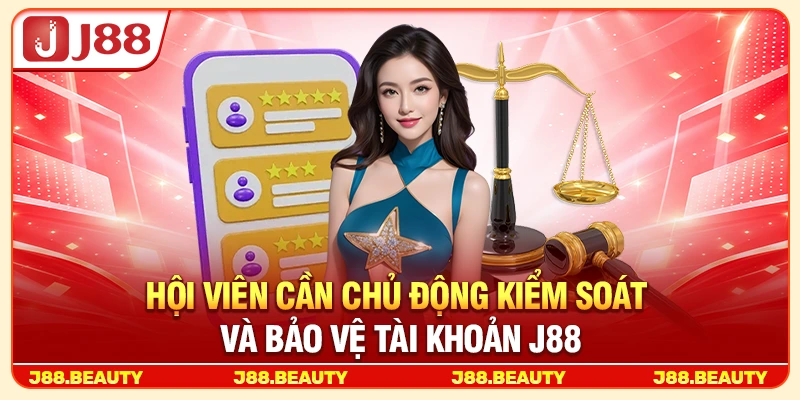 Hội viên cần chủ động kiểm soát hoạt động tài khoản